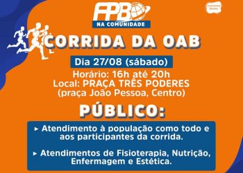 Faculdade oferta mutirão de serviços de saúde na 5 ª corrida da Advocacia, no Centro de João Pessoa