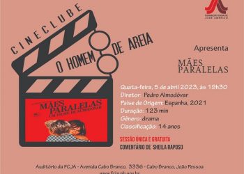 Cineclube O Homem de Areia traz “Mães Paralelas” ao auditório da FCJA