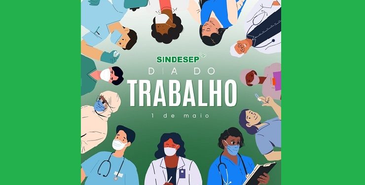 1º de maio: SINDESEP-PB faz agradecimento aos trabalhadores da área de saúde