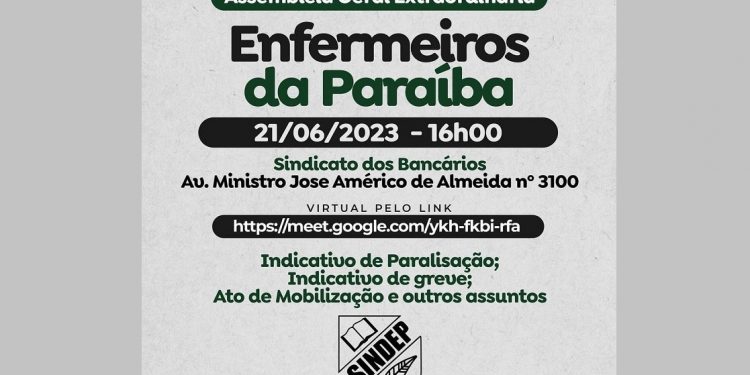 Sindicato dos Enfermeiros da PB realiza Assembleia na tarde desta quarta e na pauta consta um “indicativo de greve”