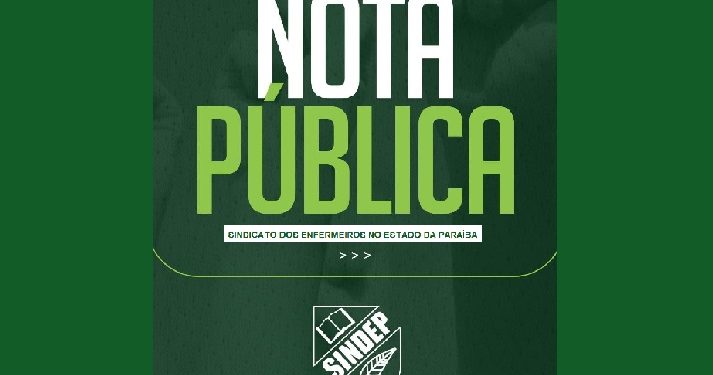 Sindicato dos Enfermeiros da Paraíba publica NOTA PÚBLICA contra suposta fake news espalhada por outra entidade sindical