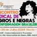 FNE promove o 1º Encontro Sindical de Negros e Negras da Enfermagem Brasileira, em Recife