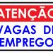 CONFIRA: Sine oferece 757 vagas de emprego em 11 cidades da Paraíba