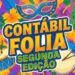 Segunda edição do Contábil Folia acontece neste sábado, dia 7